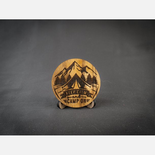 Keep Calm and Camp on